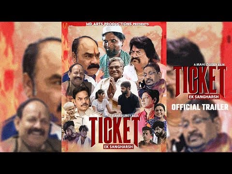 Ticket Ek Sangharsh Official Trailer | A Mahi Dubey Film | Maris Vijay | MD Arts Productions