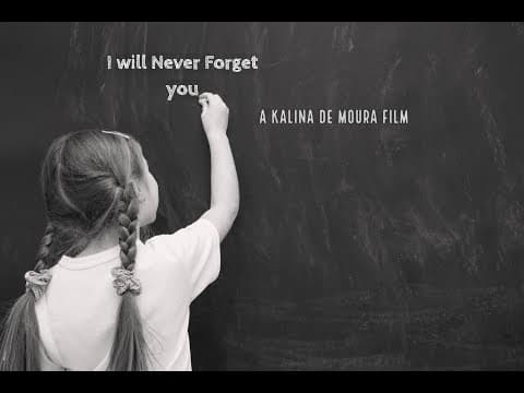 I Will Never Forget You