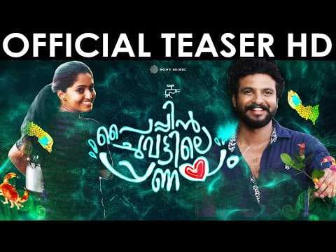 Paipin Chuvattile Pranayam Official Teaser HD | Neeraj Madhav | Reeba Monica