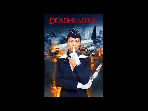 Dead Heading (Official Trailer)