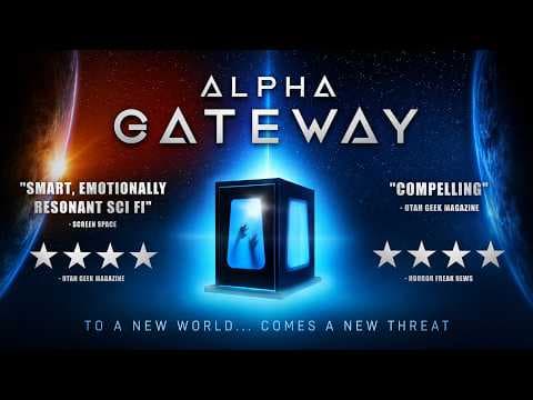 ALPHA GATEWAY Official Trailer (2018) Sci Fi Thriller Movie HD