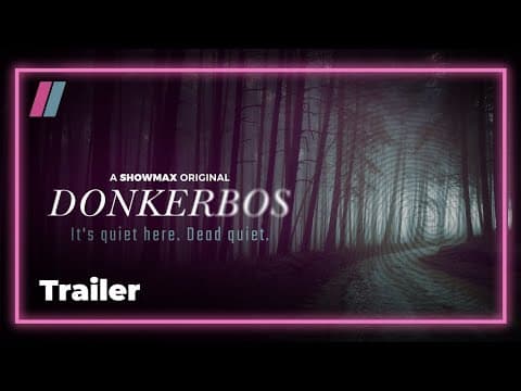 It's strangely quiet in this small town... | Donkerbos Trailer | Showmax Original