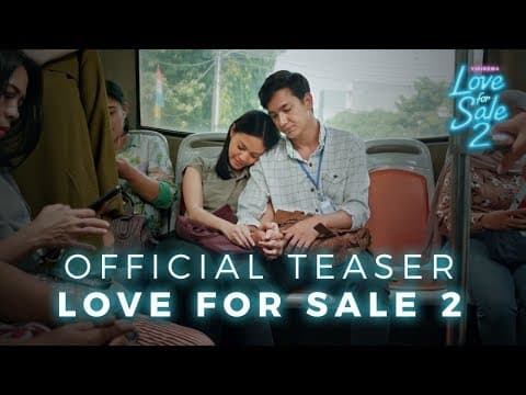OFFICIAL TEASER LOVE FOR SALE 2