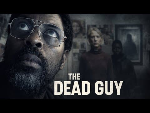 THE DEAD GUY (Official Trailer) | Paranormal Thriller