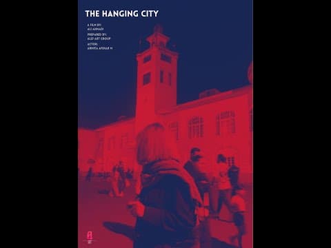 The Hanging City |2023| full movie |short movie