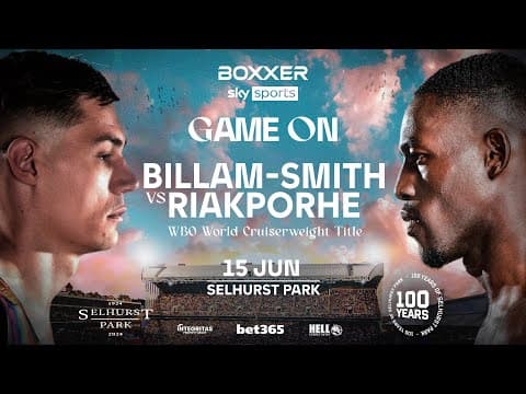 GAME ON! Chris Billam-Smith v Richard Riakporhe 2 | June 15th, Selhurst Park
