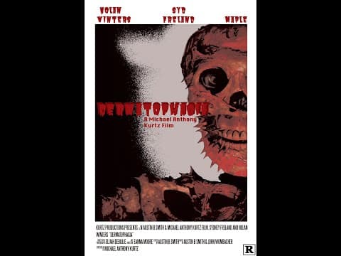 DERMATOPHAGIA | A Michael Anthony Kurtz Short Film