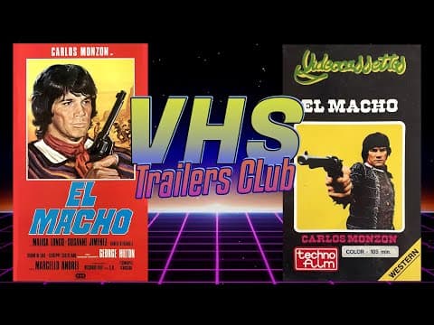 El Macho - 1977 (Macho Killers) Trailer VHS Rip