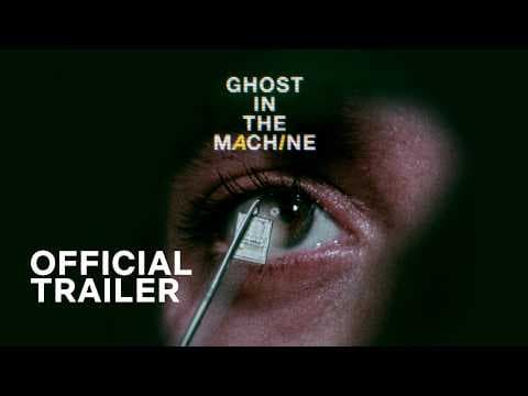 GHOST IN THE MACHINE (2026) OFFICIAL TRAILER