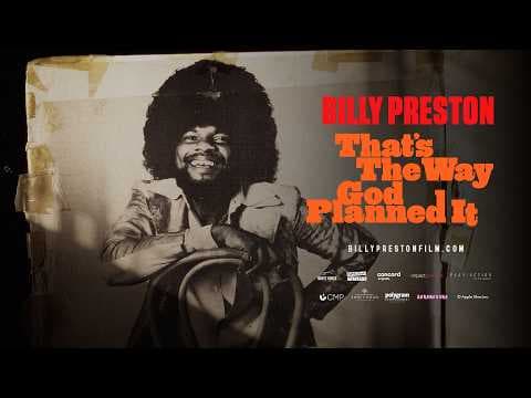 BILLY PRESTON: THAT'S THE WAY GOD PLANNED IT | OFFICIAL TRAILER