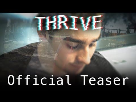 Thrive | Official Teaser