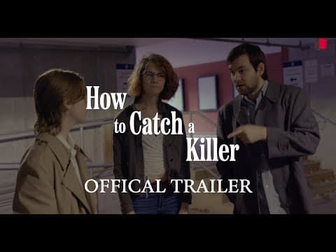 How to Catch a Killer | Detective Short Film | Official Trailer