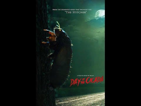 DAY OF THE CICADA - Teaser Trailer 1