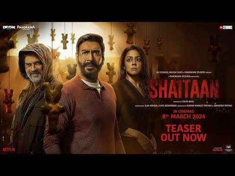 Shaitaan Teaser