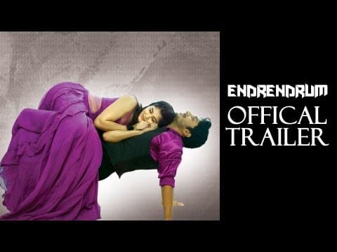 Endrendrum Official Theatrical Trailer