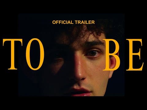 TO BE: TRAILER