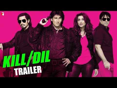 Kill Dil | Official Trailer | Ranveer Singh | Ali Zafar | Parineeti Chopra | Govinda