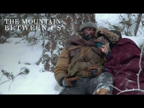 The Mountain Between Us | "Watch It Tonight On Digital" TV Commercial | 20th Century FOX