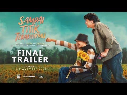 OFFICIAL FINAL TRAILER | UNTIL YOUR FINAL POINT - NOVEMBER 13, 2025 IN CINEMA