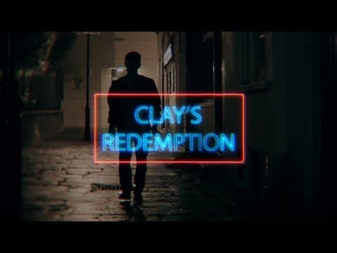 Clay’s Redemption - trailer