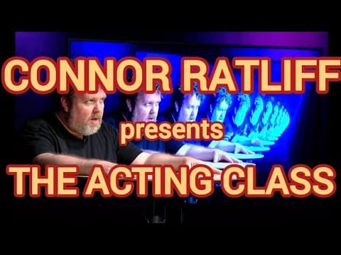 CONNOR RATLIFF presents THE ACTING CLASS (Summer 2025 trailer)