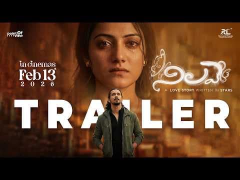 Nilave Movie Trailer I FEB 13 - IN CINEMAS | Sowmith | Shreyasi | Sai Vennam | Kalyan Nayak Musical