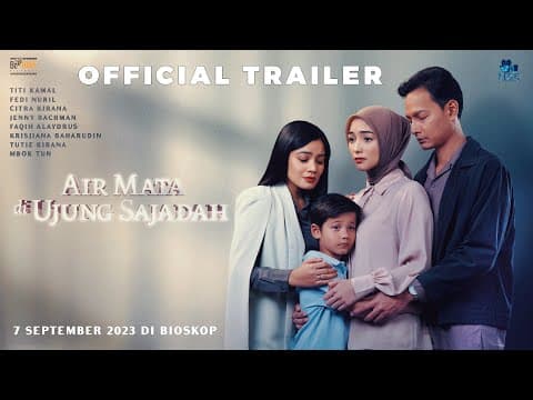 Official Trailer Air Mata Di Ujung Sajadah