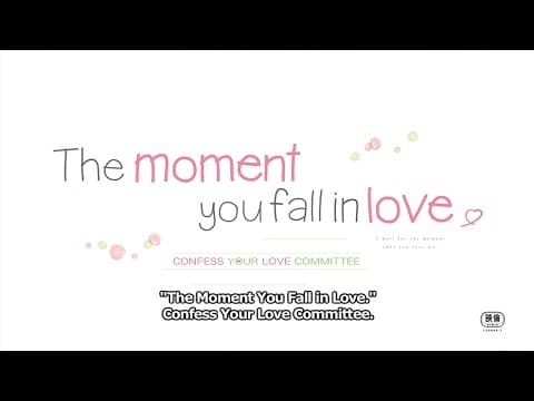The Moment You Fall in Love Trailer