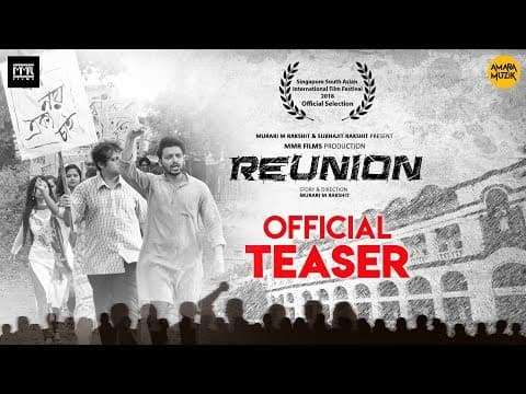Reunion Official Teaser | Murari | Parambrata | Raima | Sabyasachi | Anindita | Saayoni | Samadorshi
