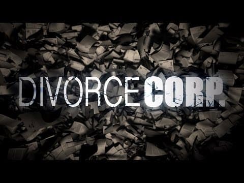 Divorce Corp Film Trailer (Documentary)
