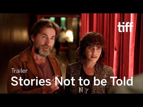 STORIES NOT TO BE TOLD Trailer | TIFF 2022