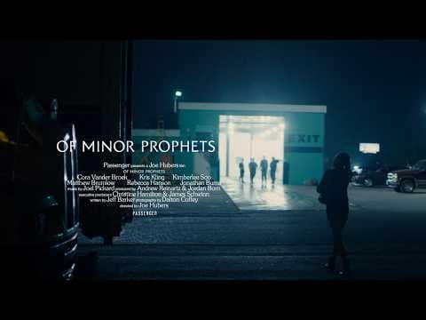 Of Minor Prophets Trailer