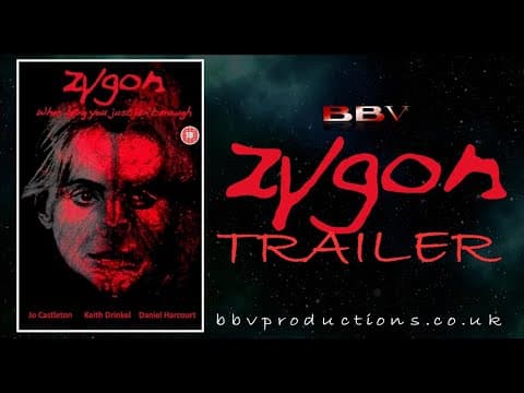 Zygon: When Being You Just Isn't Enough | BBV Productions (Trailer) - Jo Castleton, Keith Drinkel