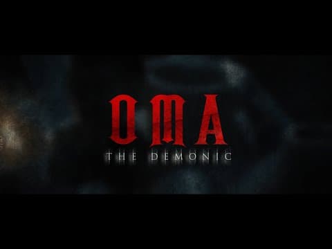 Oma The Demonic | Official Trailer