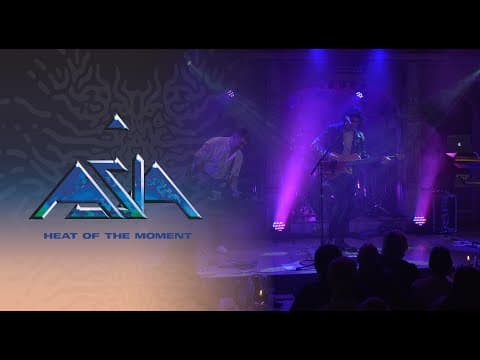 Asia - "Heat Of The Moment" - Official Live Video