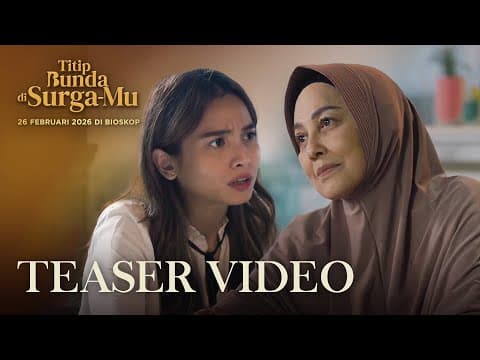 Transformasi Karakter Meriam Bellina | Official Teaser Trailer Titip Bunda di Surga-Mu