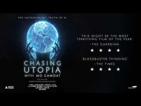 Chasing Utopia with Mo Gawdat - Trailer