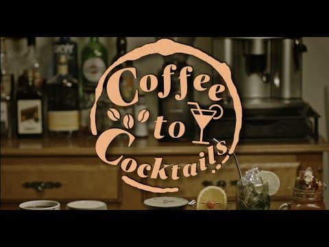 Coffee to Cocktails | Teaser Trailer
