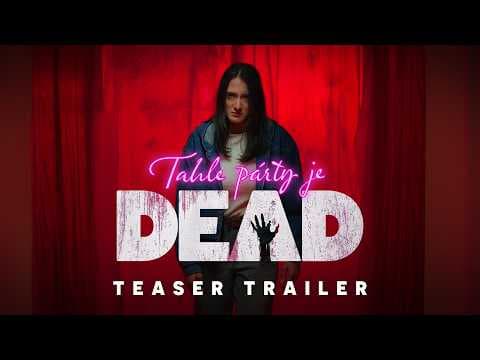 Tahle párty je DEAD (2026) Teaser Trailer