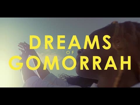 Dreams of Gomorrah - Trailer