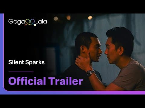 Silent Sparks | Official Trailer | Watch the Taiwanese gay movie👭