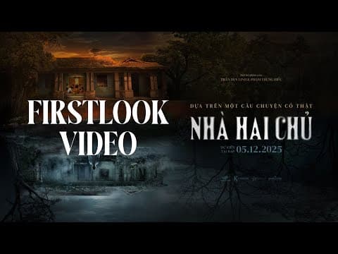 NHÀ HAI CHỦ FIRST LOOK TEASER  - KC: 05.12.2025