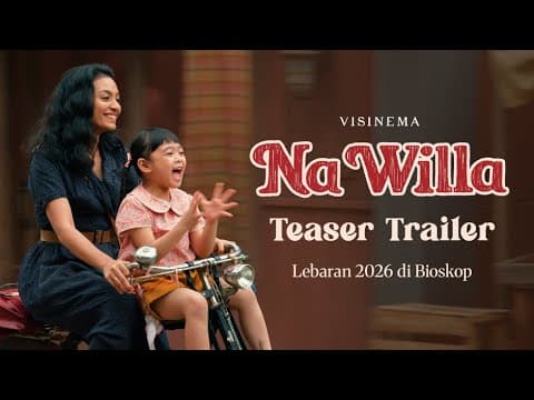 NA WILLA - Teaser Trailer
