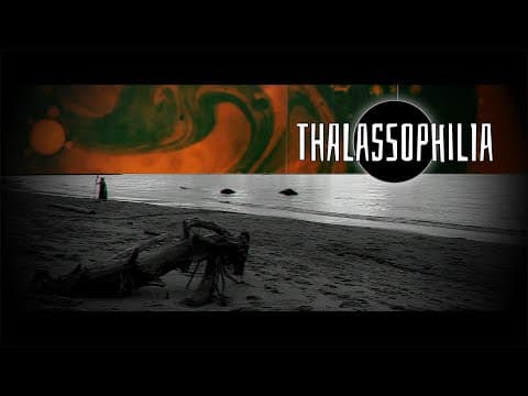 Thalassophilia Official Trailer