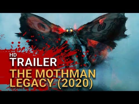 The Mothman Legacy (2020) - Horror Documentary Trailer