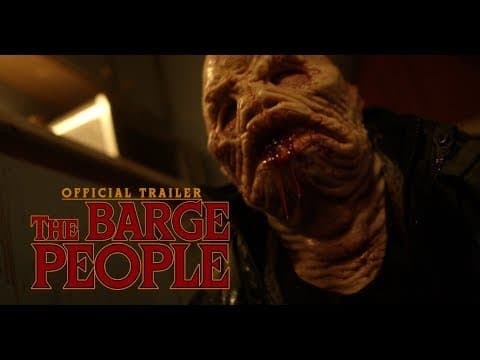 The Barge People (2020) Official Trailer [HD]