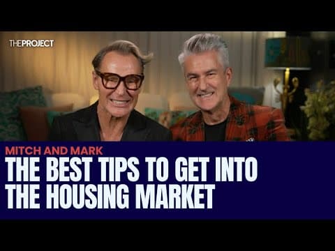 Mitch and Mark Reveal The Best Tips To Get Into The Housing Market