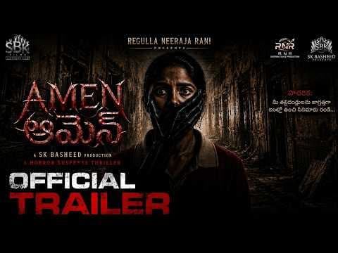 AMEN Telugu Movie Official Trailer | SK Basheed | Horror Suspense Thriller | SBK Film Corporation