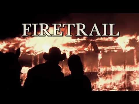 Firetrail – Trailer
