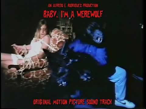 Baby, I'm A Werewolf  - Official Music Video